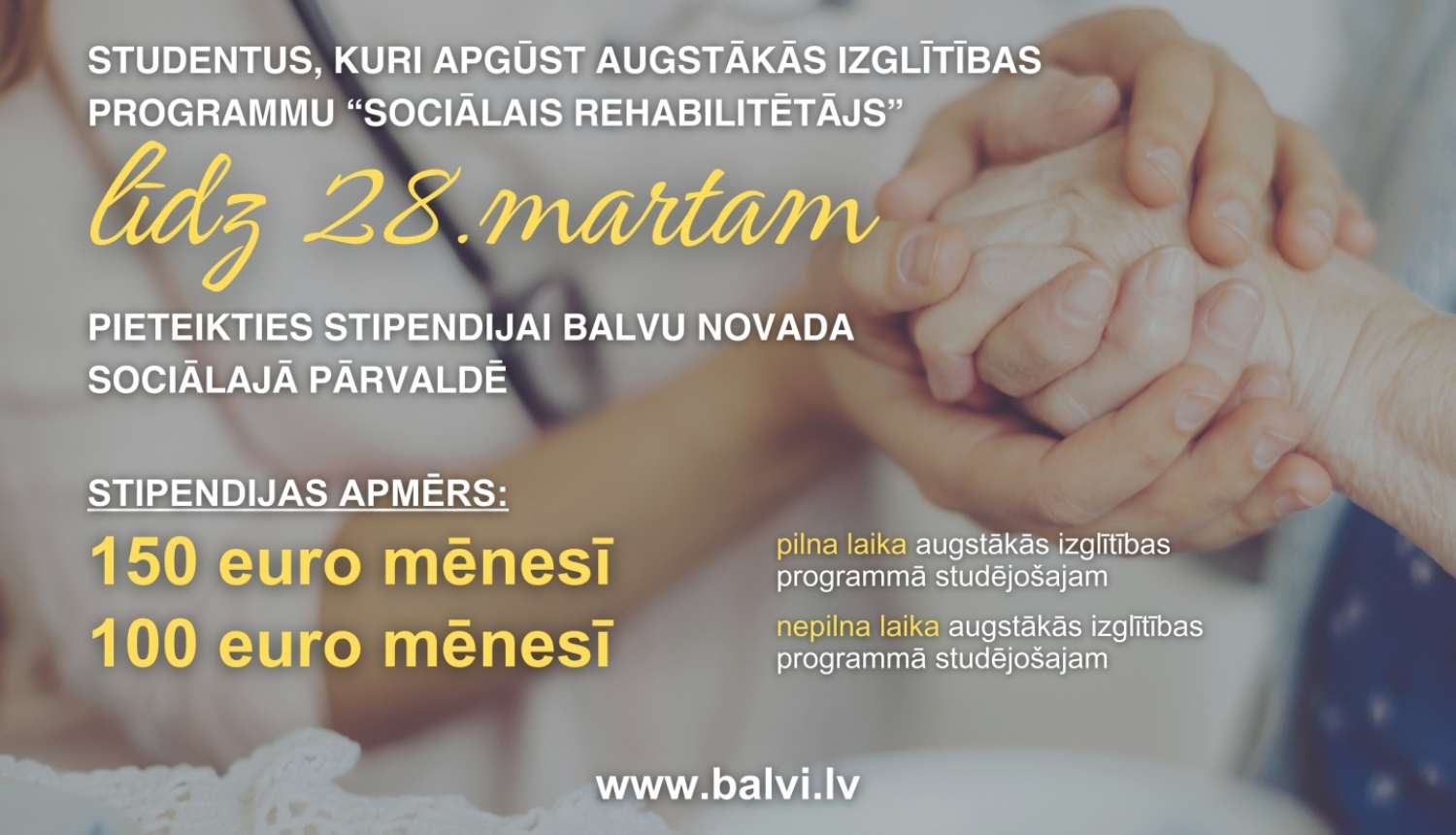 Balvu novada pašvaldība aicina pieteikties stipendijai sociālā darba speciālistu programmu studentus