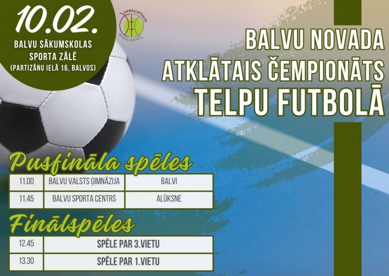 Balvu novada atklātā čempionāta telpu futbolā pusfināla un finālspēles