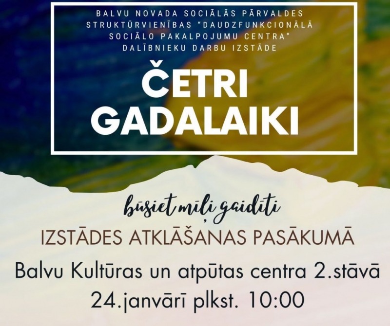 Izstādes "Četri gadalaiki" atklāšana 