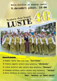 AFIŠA_Senioru deju kopai ''Luste'' 40 gadi