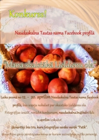 Konkurss "Mana skaistākā Lieldienu ola"