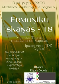 AFIŠA_Tautas muzikantu festivāls ''Ermoņiku skaņas - 18''