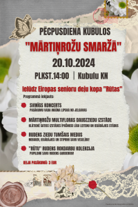 AFIŠA_pēcpusdienas pasākums ''Mārtiņrožu smarža''