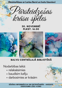 AFIŠA_Meistardarbnīca ''Pārsteidzošas krāsu spēles''