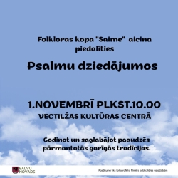 Uz debesu fona melniem burtiem informācija par psalmu dziedājumiem.