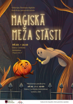 spoks un ķirbis uz afišas, aicinājums uz Viktorijas Aboliņas izstādi Balvu cCentrālajā bibliotēkā 