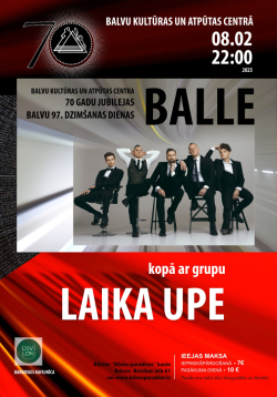 AFIŠA_Balle kopā ar grupu ''Laika upe''