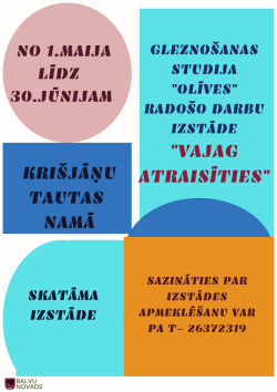 Attēlā redzamas krāsainas ģeometriskas formas - kvadrāts, aplis, taisnstūris, dažādās krāsās - rozā, gaiši zilā, tumši zilā un oranžā. Teksts aicina uz Gleznošanas studijas "Olīves" radošo darbu izstādi "Vajag atraisīties" - Krišjāņu Tautas namā.
