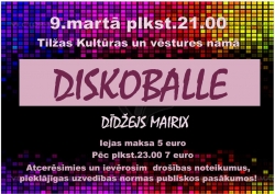 Diskotēka Tilžā 09.03.2024