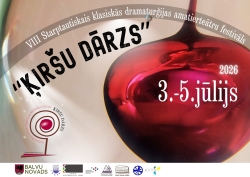 Attēlā redzams plakāts starptautiskajam klasiskās dramaturģijas amatierteātru festivālam "Ķiršu dārzs". Uz plakāta dominē liels sarkans ķirsis un norādīts, ka festivāls notiks 2026. gada 3.–5. jūlijā. Apakšā redzami organizatoru un atbalstītāju logo.