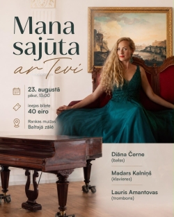 Attēlā redzama gaišmataina sieviete, ģērbusies zaļā kleitā, sēž uz sarkana, grezna krēsla. Fonā redzami bēšīgi aizkari. Teksts aicina uz koncertu Rankas muižā, kur uzstāsies Diāna Černe.