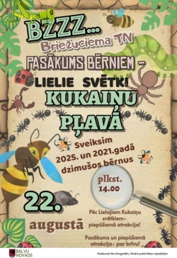 Attēlā redzama krāsaina afiša bērnu pasākumam "Lielie svētki kukaiņu pļavā" Briežuciema tautas namā. Tajā norādīts, ka pasākums notiks 22. augustā plkst. 14.00 un ir paredzēts 2021. un 2025. gadā dzimušajiem bērniem. Afiša veidota kukaiņu tematikā un informē arī par bezmaksas piepūšamo atrakciju pēc pasākuma.