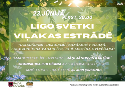 Attēlā redzams afišas dizains vasaras saulgriežu jeb Līgo svētku pasākumam. Uz zaļa, dabas un saules apspīdēta fona ar lapām un pļavas ziediem izcelta informācija par pasākumu “Līgo svētki Viļakas estrādē”, kas notiks 23. jūnijā plkst. 20.00.