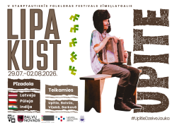 Vertikāls plakāts gaišā fonā par folkloras festivālu "Lipa kust", kas notiks 2026. gada 29. jūlijā–2. augustā. Labajā pusē redzams cilvēks, sēžot uz koka sola un turot rokās akordeonu. Viņam galvā ir liela melna kažokādas cepure ar ausainēm, mugurā rūtaina krekla un tumši zābaki. Fonā izvietoti tumši, stilizēti rakstu motīvi.