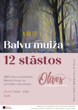 Balvu muiža aicinājums uz studijas Olīves izstādi 