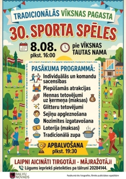 Attēlā redzams plakāts, kas aicina uz Vīksnas pagasta 30. sporta spēlēm. Pasākums notiks 8. augustā plkst. 16.00 pie Vīksnas Tautas nama. Programmā paredzētas individuālās un komandu sporta sacensības, piepūšamās atrakcijas, hennas un glitter tetovējumi, sejiņu apgleznošana, nozīmīšu izgatavošana, loterija un tradicionālā zupa. Apbalvošana notiks plkst. 19.30. Plakāts ir krāsains, ar sportojošu bērnu un pieaugušo ilustrācijām, kā arī Latvijas karogiem un svētku noformējumu.