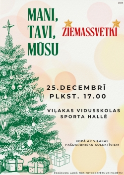 Afiša - &nbsp;Ziemassvētku koncerts Viļakas vidusskolas sporta hallē