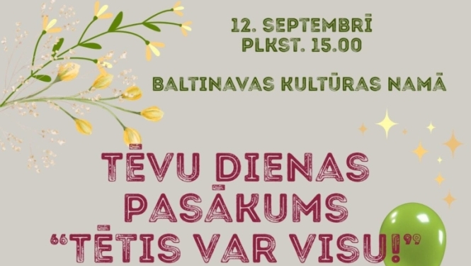 Uz bēša fona redzama dāvanu kaste ar balonu, ziedi. Aicinājums apmeklēt tēvu dienas pasākumu Baltinavā.