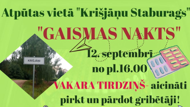 Attēlā redzama koša reklāmas afiša pasākumam "Gaismas nakts", kas notiks atpūtas vietā "Krišjāņu Staburags". Afišā redzamas arī fotogrāfijas ar Krišjāņu vietu un "Krišjāņu Staburagu", kā arī ilustrācijas – ārsts, termometrs, šļirce, zāļu blisteris un atrašanās vietas simboli.
