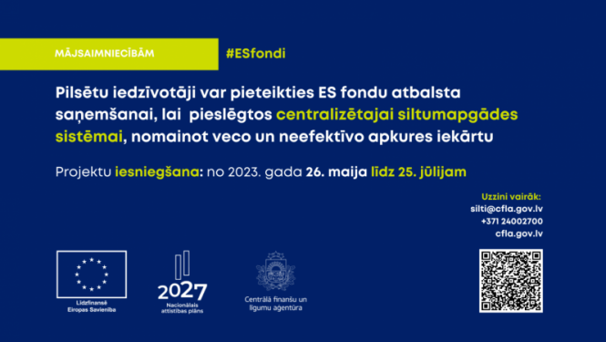paredzēts atbalsts dzīvojamo māju pieslēgšanai efektīvām centralizētajām pilsētu siltumapgādes sistēmām