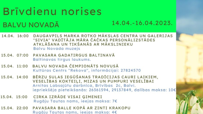 Brīvdienu norises Balvu novadā 14.04. – 16.04.