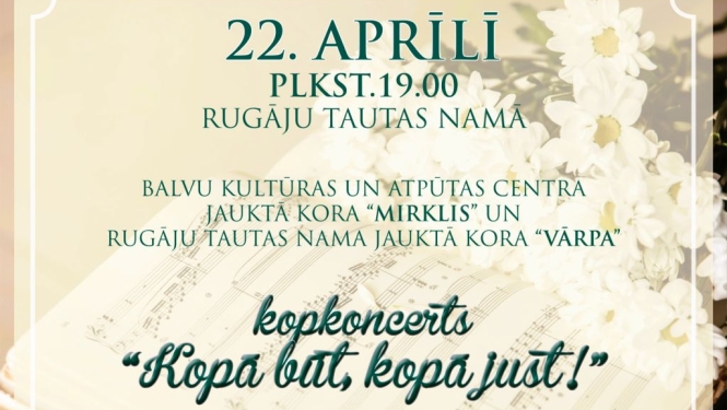 Kopkoncerts “Kopā būt, kopā just!”