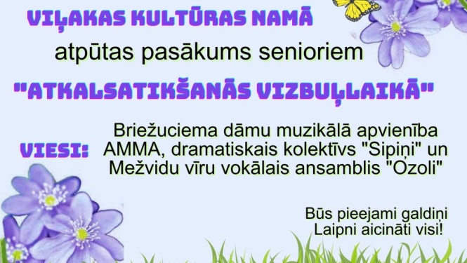 Pasākums senioriem Viļakas Kultūras namā