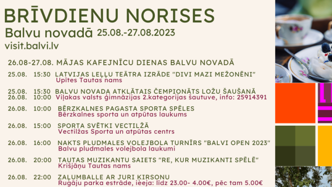 Brīvdienu norises Balvu novadā 25.08.- 27.08.2023.