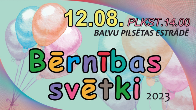 AFIŠA_Bērnības svētki Balvos