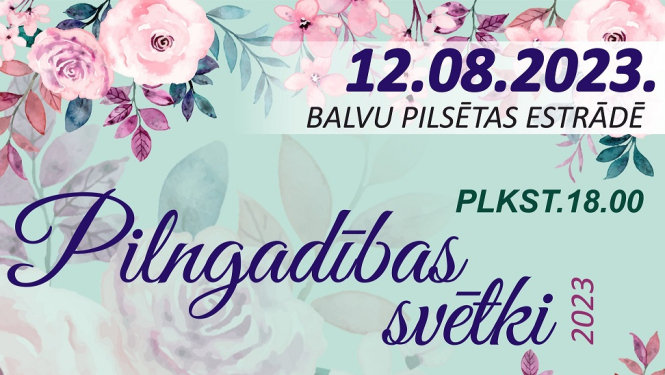 AFIŠA_Pilngadības svētki Balvos
