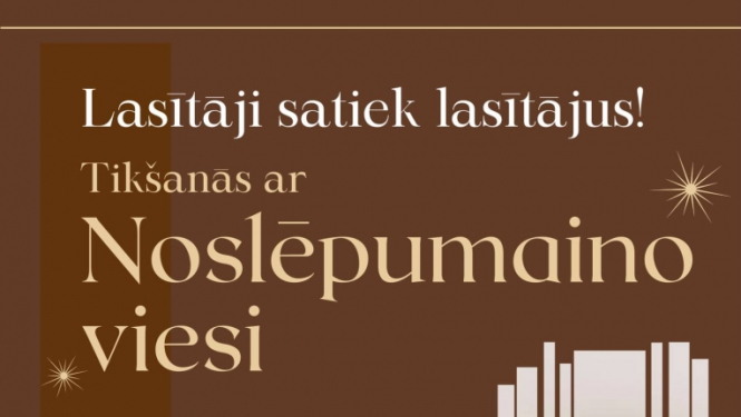 Tikšanās ar Noslēpumaino viesi Balvu Centrālajā bibliotēkā