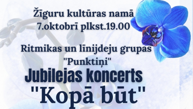 AFIŠA_Jubilejas koncerts ''Kopā būt''