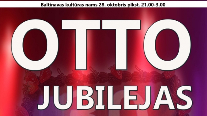 AFIŠA_Ansambļa ''OTTO'' 30 gadu jubilejas balle