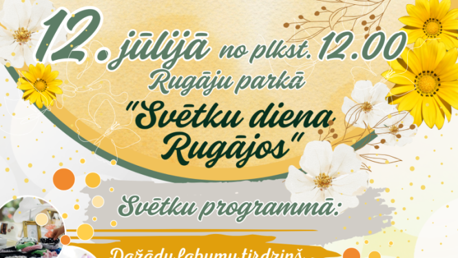 12.jūlijā "Svētku diena Rugājos"