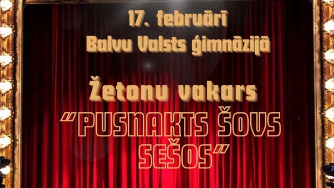 AFIŠA_Balvu Valsts ģimnāzijas Žetonu vakars