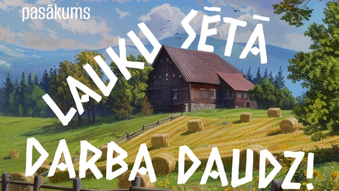 AFIŠA_Amatierteātru salidojums ''Lauku sētā darba daudz!''