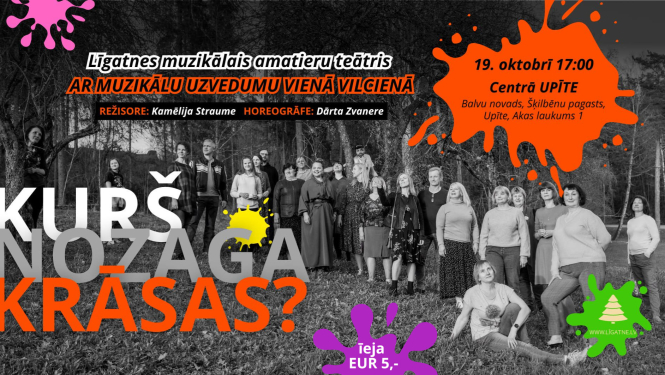 AFIŠA_Līgatnes muzikālā amatiera izrāde ''Kurš nozaga krāsas''
