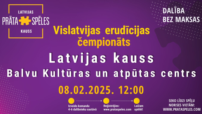 AFIŠA_Vislatvijas erudīcijas čempionāts ''Latvijas kauss 2025'' 