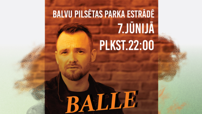 AFIŠA_Balle kopā ar grupu ''Ceļā''