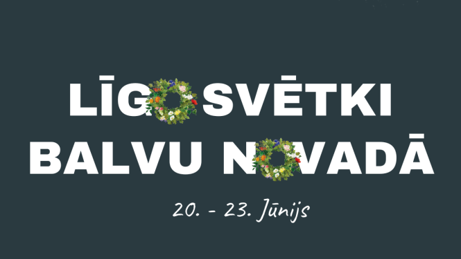 Vizuālais materiāls_Līgo svētki Balvu novadā