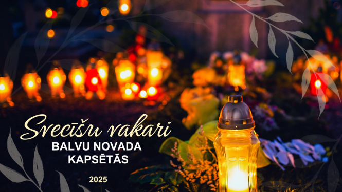 Svecīšu vakari Balvu novada kapsētās 2025. gadā