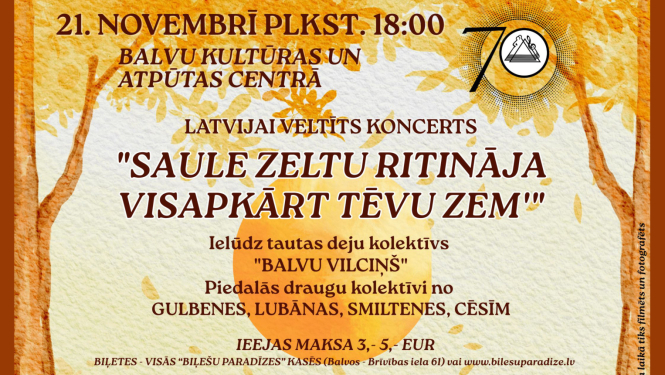 AFIŠA_Koncerts ''Saule zeltu ritināja visapkārt tēvu zemi''