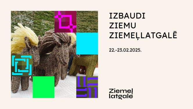 "Izbaudi ziemu Ziemeļlatgalē" 