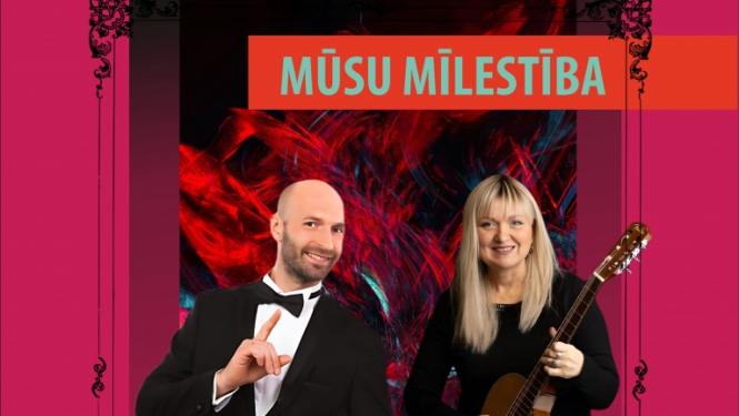 AFIŠA_Koncerts ''Mūsu mīlestība''