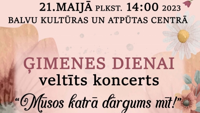 Afiša_Ģimenes dienai veltīts koncerts "Mūsos katrā dārgums mīt"
