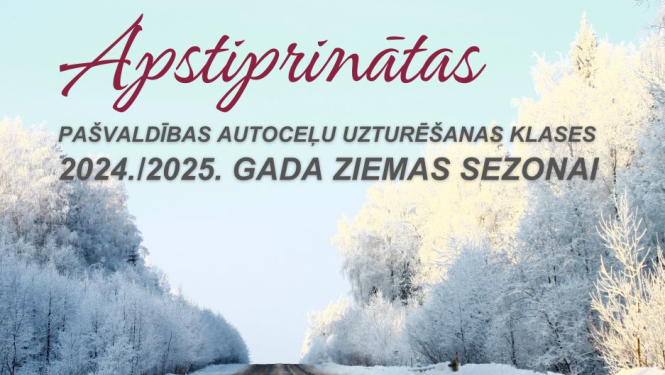 Apstiprinātas Balvu novada pašvaldības autoceļu uzturēšanas klases 2024./2025. gada ziemas sezonai