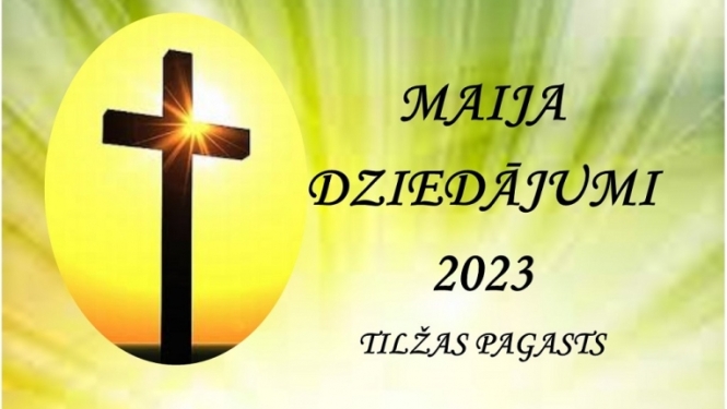 Maija dziedājumi 2023