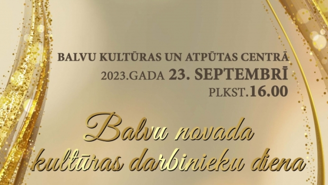 Balvu novada kultūras darbinieku diena