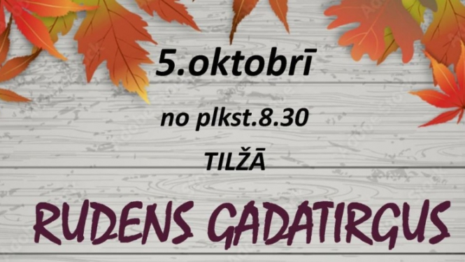 Rudens gadatirgus Tilžā
