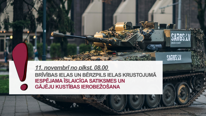 Par satiksmes ierobežojumiem 11.novembrī